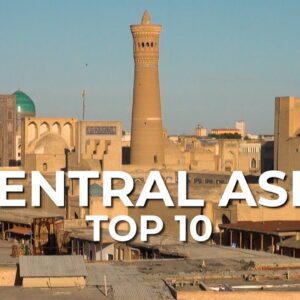 Top 10 Places to Visit in Central Asia and the Caucasus - Silk Road Travel Video (Documentary)
