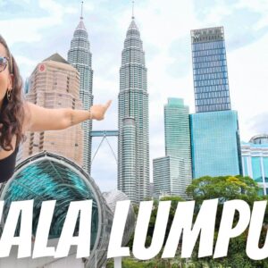 AMAZED BY KUALA LUMPUR! 🇲🇾 A PERFECT WELCOME TO SOUTH EAST ASIA! (Kuala Lumpur Vlog)