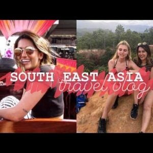 6 WEEKS IN SOUTHEAST ASIA | Travel Vlog