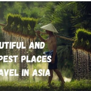 Asia travel video (Cheapest places to travel in Asia)