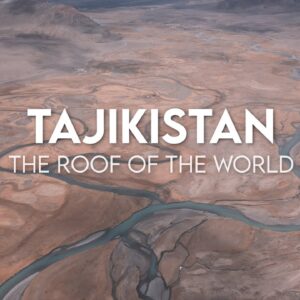 Journey to the Jewel of Central Asia: Unveiling Tajikistan's Epic Beauty