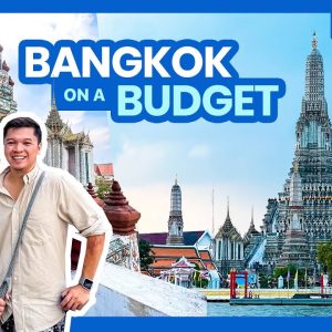 Paano Mag-Plano ng Byahe sa BANGKOK? • Budget Travel Guide (PART 1) • Filipino w/ ENGLISH Sub