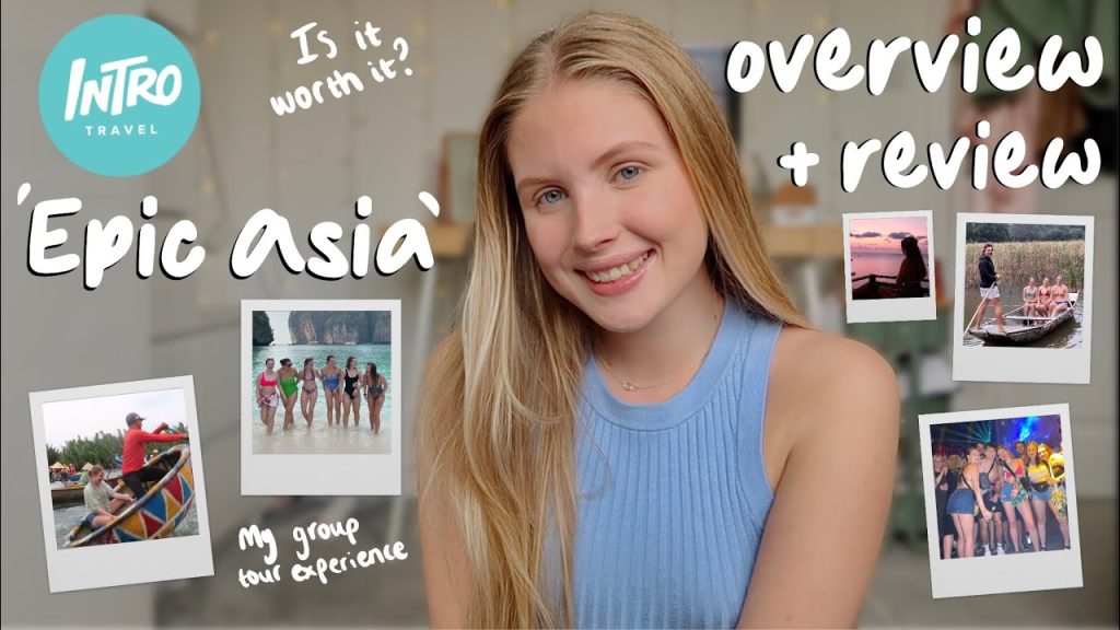 Intro Travel Epic Asia Group Tour Overview & Review: Is a group tour worth the money? Honest Opinion
