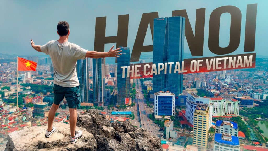 Hanoi, Vietnam’s Capital — Way Cooler Than I Expected!