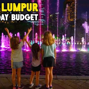 $300/Day Budget - Kuala Lumpur: Affordable Family Travel